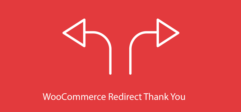 WooCommerce redirect thank you