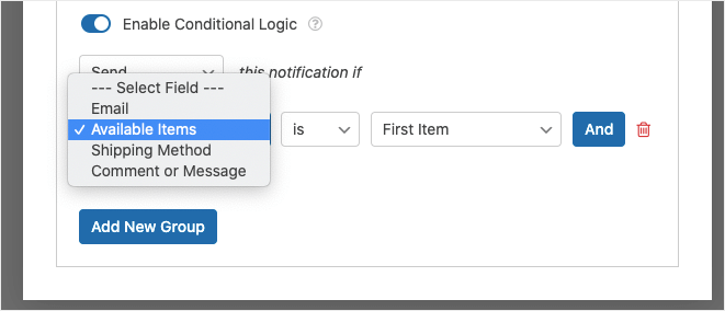 conditional logic notification