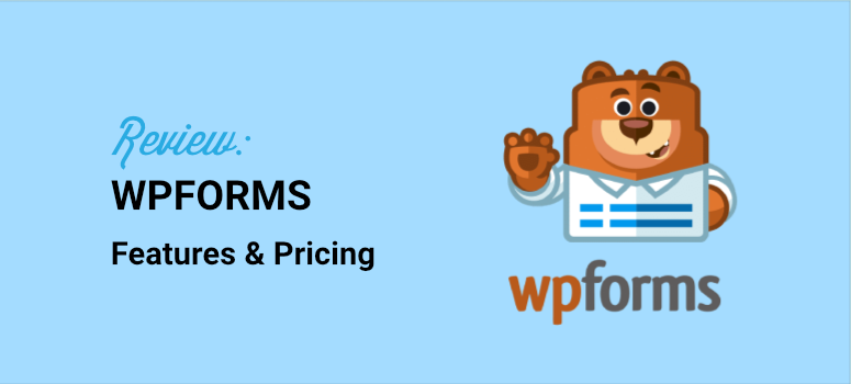 wpforms complete review