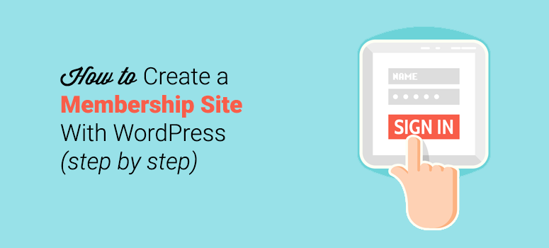 how to create a wordpress membership site