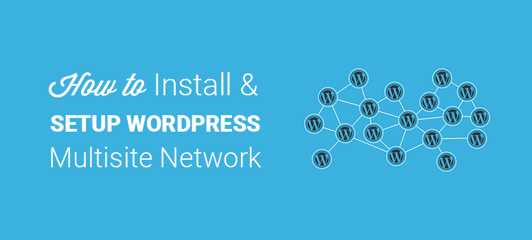 How to install and setup WordPress multisite network