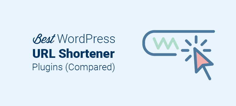 Best WordPress URL Shortener Plugins