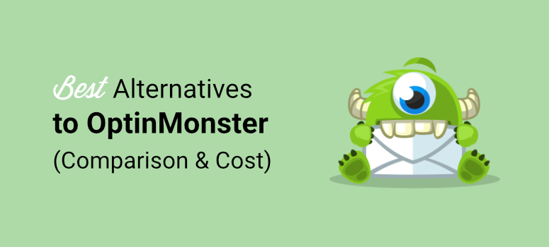 best alternatives to optinmonster