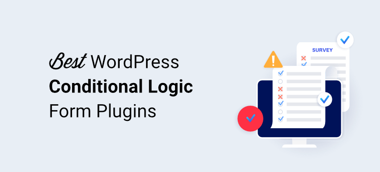 Best WordPress Conditional Logic Form Builders