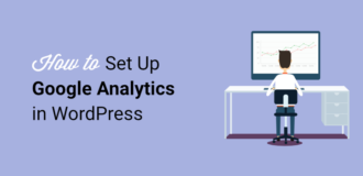 How to Set Up Google Analytics in WordPress