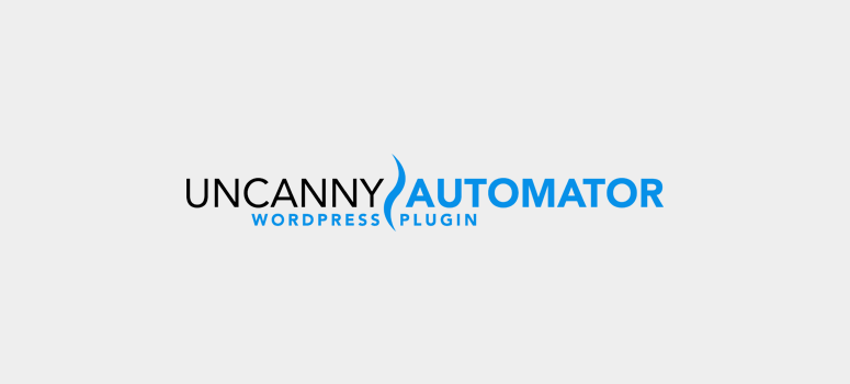 Uncanny Automator - Best Zapier Alternative