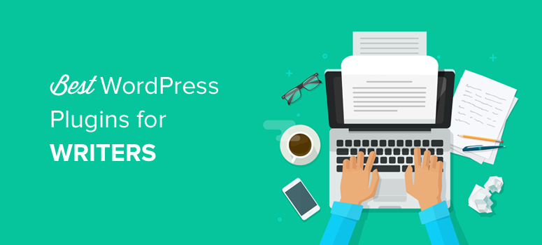 best wordpress plugins for writers