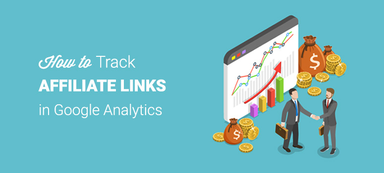 How to track affiliate links in Google Analytics