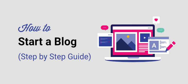 how to start a blog step by step