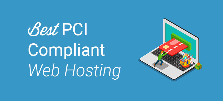 best pci compliant web hosting