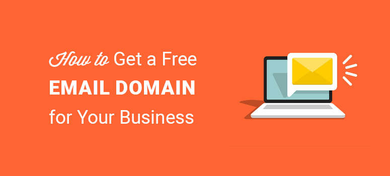 how to get a free email domain for your small business