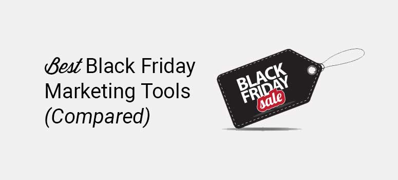 best black friday marketing tools