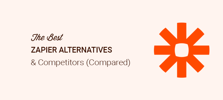 Best Zapier Alternatives and Competitors