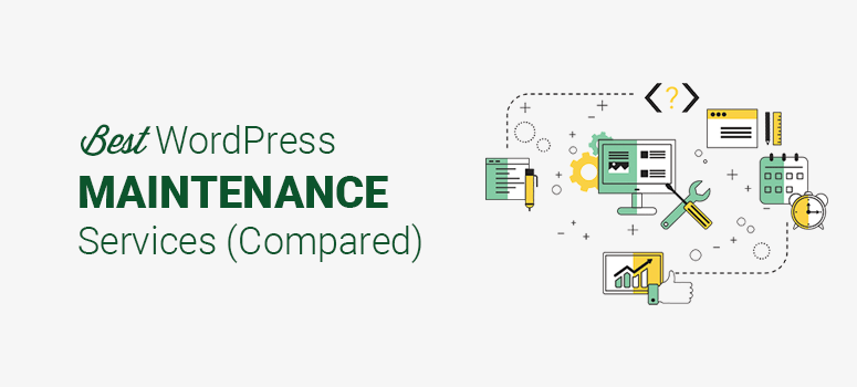 Best WordPress Maintenance Services and Plans