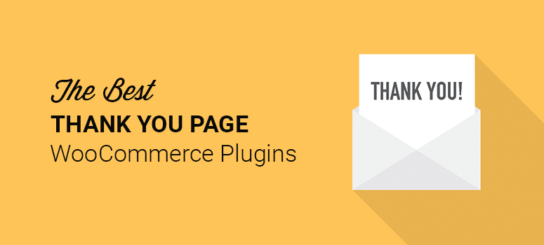 Best Thank You Page Plugins for WooCommerce