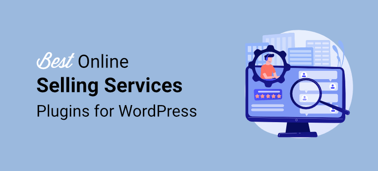 best-wordpress-plugins-for-online-selling-services