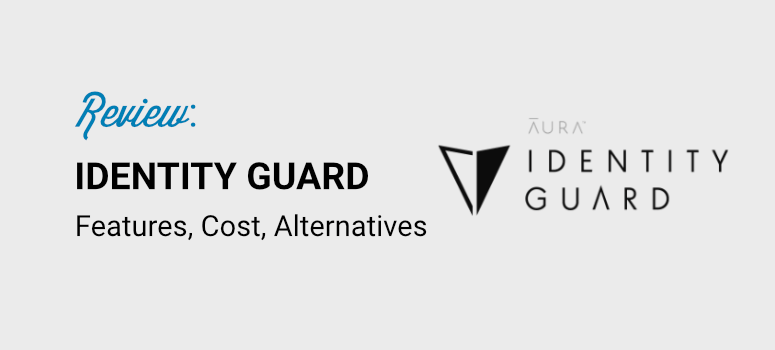 review of identity guard