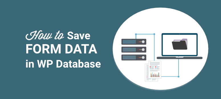 how to save form data in a wordpress database