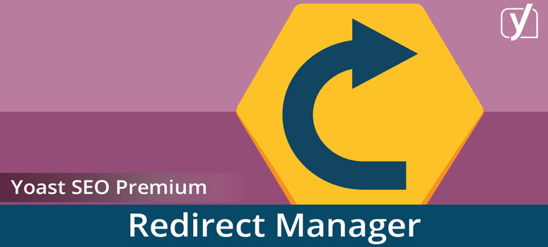 Yoast Redirect Manager