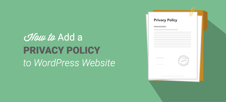 how to add privacy policy to WordPress Website