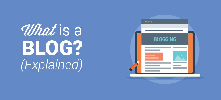 what is a blog explained