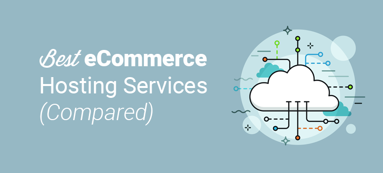 best ecommerce hosting services