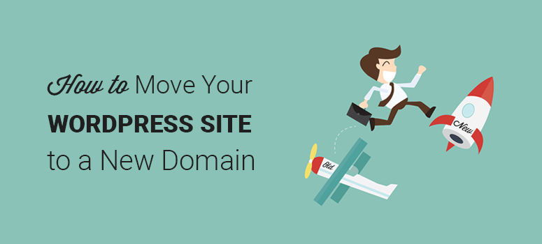 How to properly move your WordPress site to a new domain name