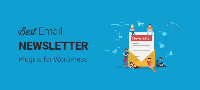 Best email newsletter plugins for WordPress