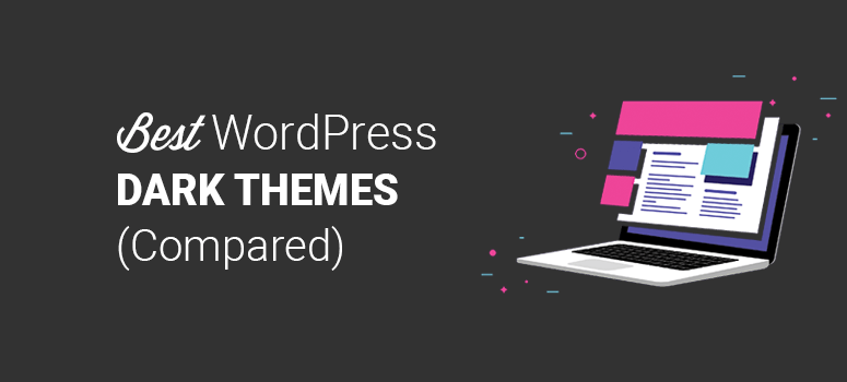 Best Dark WordPress Themes