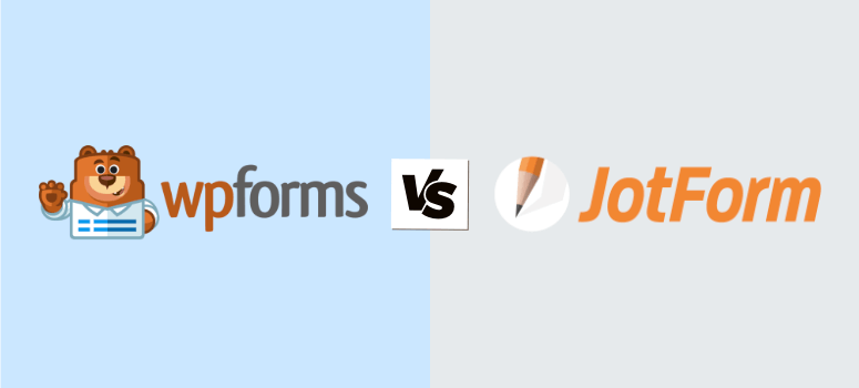 wpforms vs jotform builder