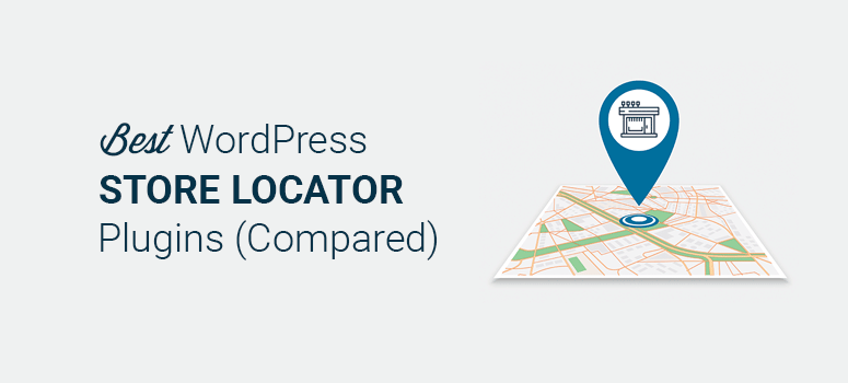 Best WordPress Store Locator Plugins