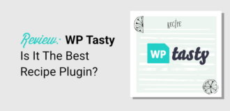 WP Tasty Review Is It The Best Recipe Plugin