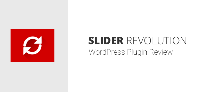 Slider Revolution Review - The Good, the Bad and the Ugly