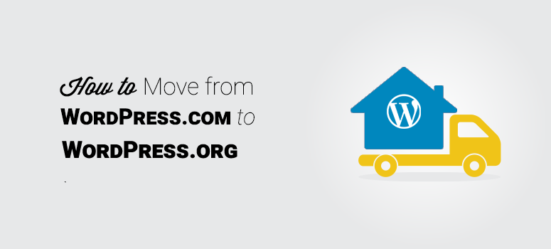 how to move from wordpress.com to wordpress.org