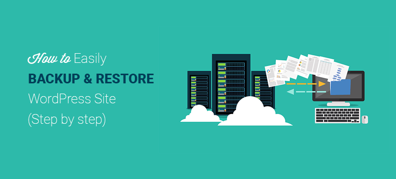 How to easily backup your WordPress site - Step by step