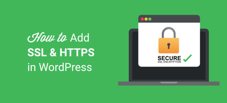 How to Add SSL and HTTPS in WordPress (Step by Step)
