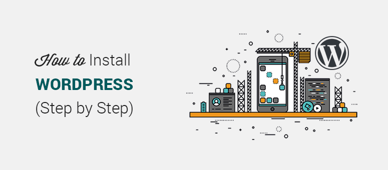 How to Install WordPress - Beginner's Guide (Step by Step) 1