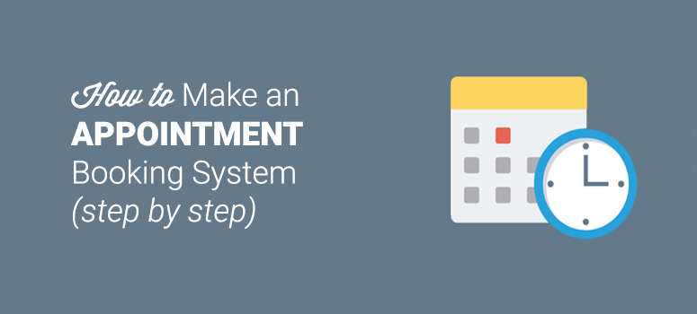 how to make appointment booking system