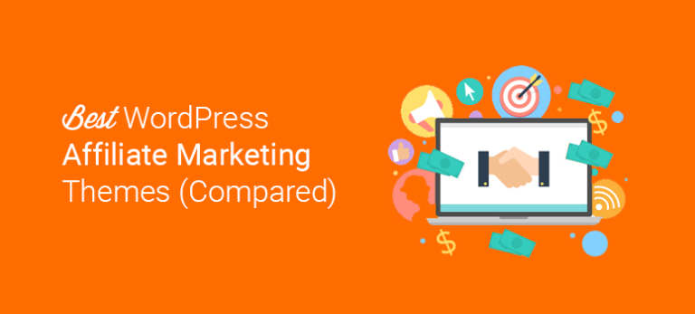 20+ Best WordPress Themes for Affiliate Marketing (2025)