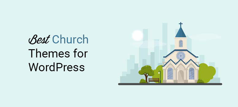 Best WordPress Themes for Churches