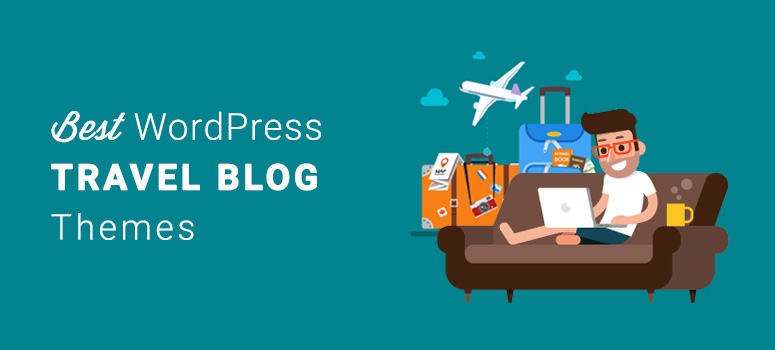 29 Best WordPress Themes for Travel Blogs (2020) 1