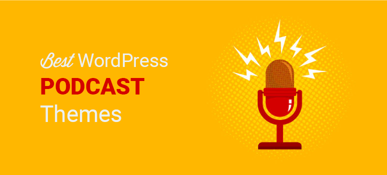 best wordpress podcasting themes