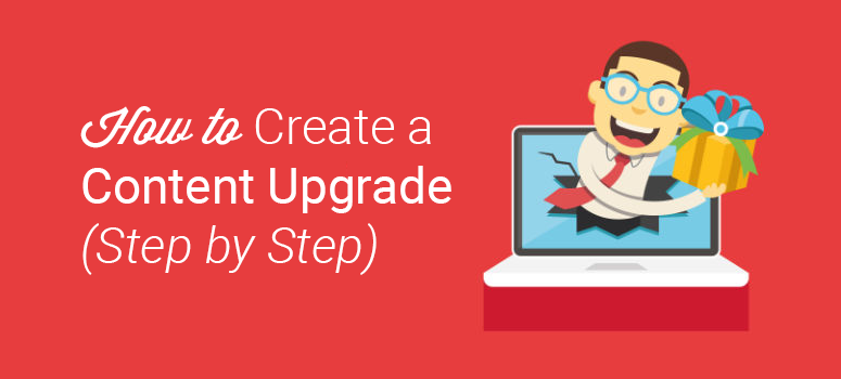 how to create content upgrade