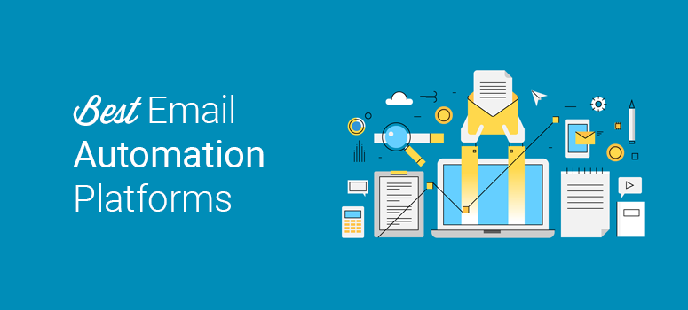 7 Best Email Automation Tools to Improve Your Email Marketing 1