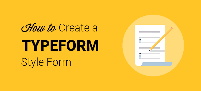 Create a TypeForm style form in WordPress
