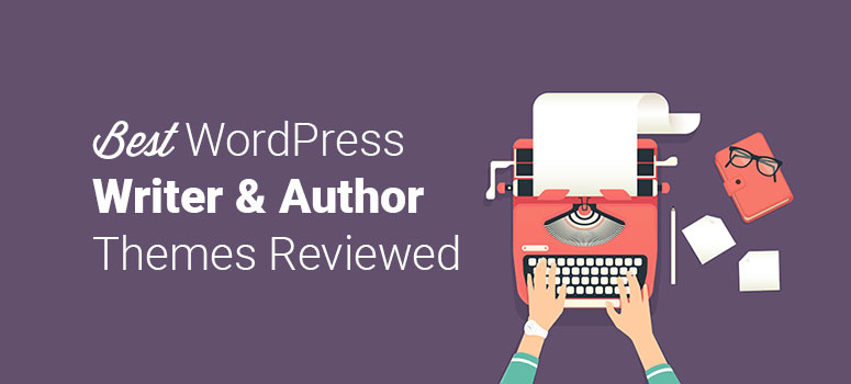 best wordpress writer and author themes