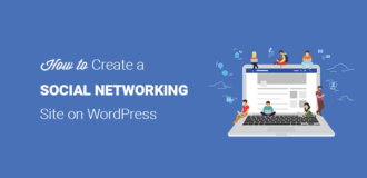 How to create a social networking site like Facebook on WordPress