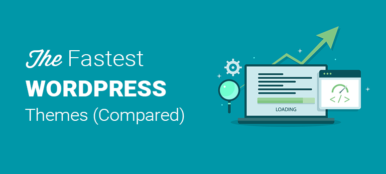 30 Fastest WordPress Themes to Speed Up Your Website 1