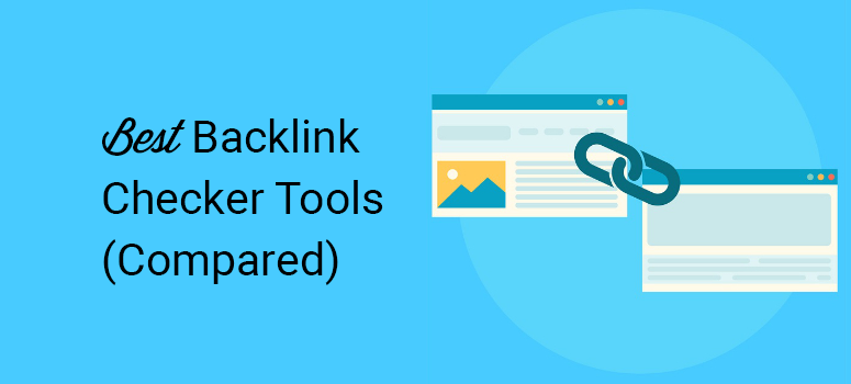 best backlink checker tools