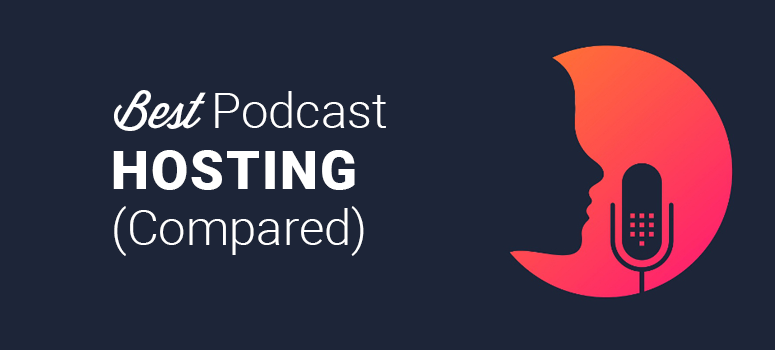 best-podcast hosting compared